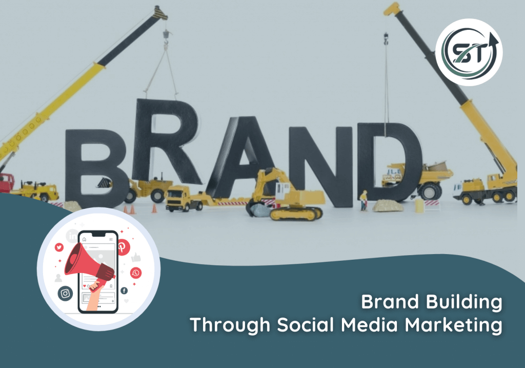brand building through social media marketing