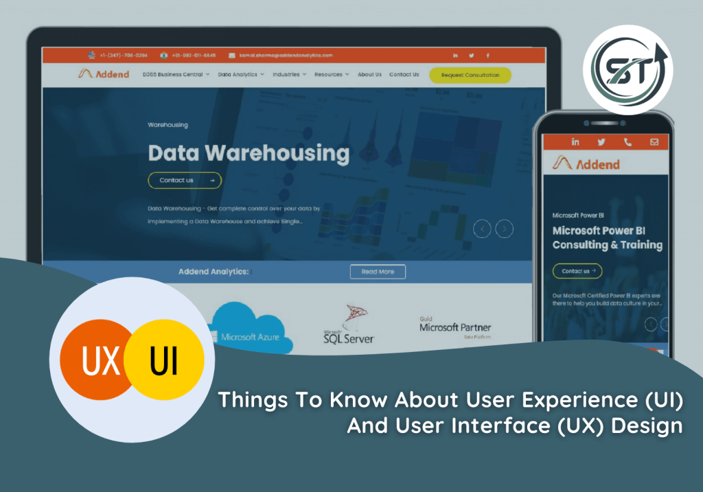 Things to know about User Experience (UI) and User Interface (UX) Design