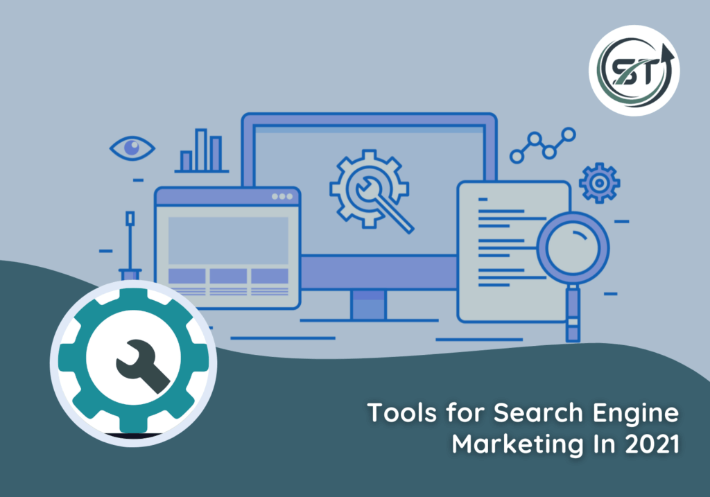 Tools For Search Engine Marketing In 2021