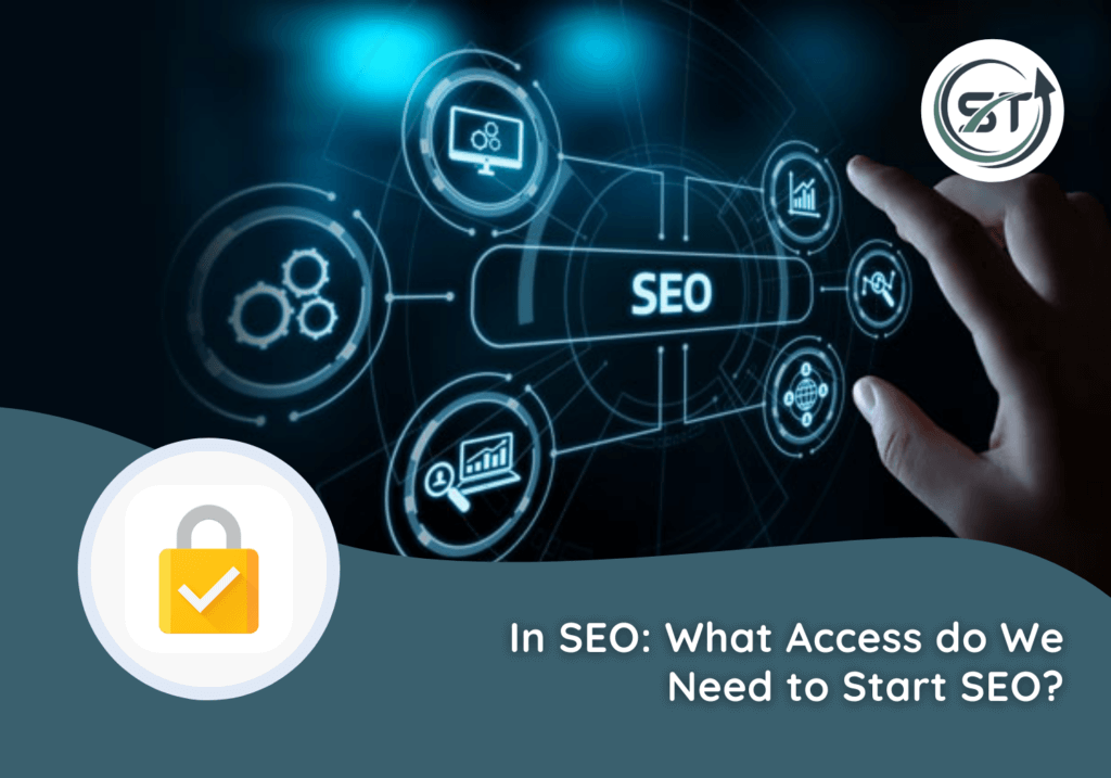 What access do we need to start SEO?