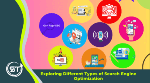 Exploring Different Types of Search Engine Optimization