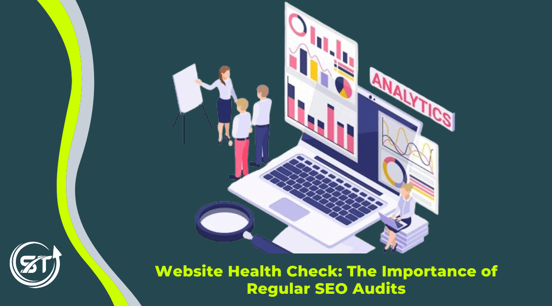 Read more about the article Website Health Check: The Importance of Regular SEO Audits