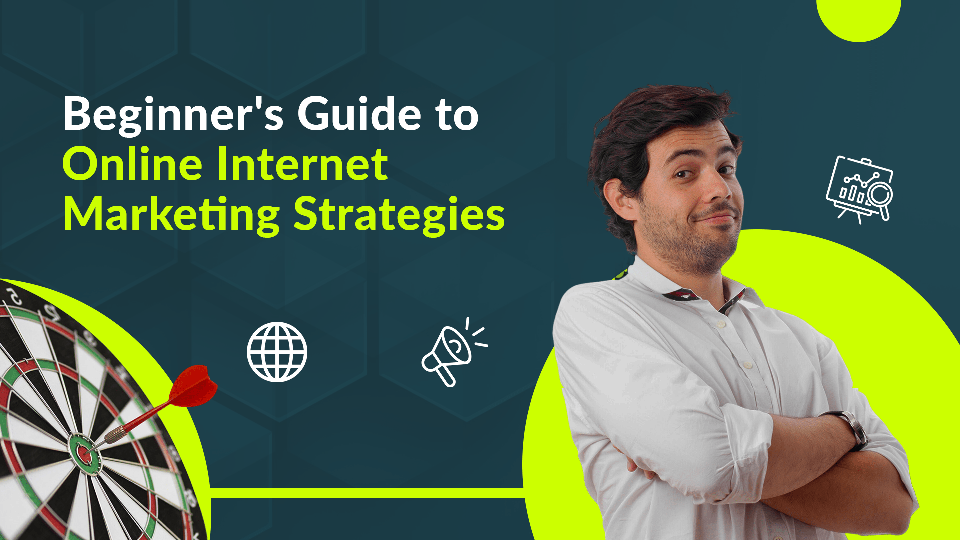 Read more about the article Beginner’s Guide to Internet Marketing Strategies