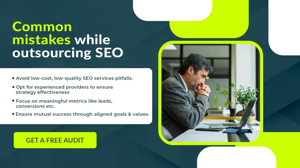 Common mistakes while outsourcing SEO