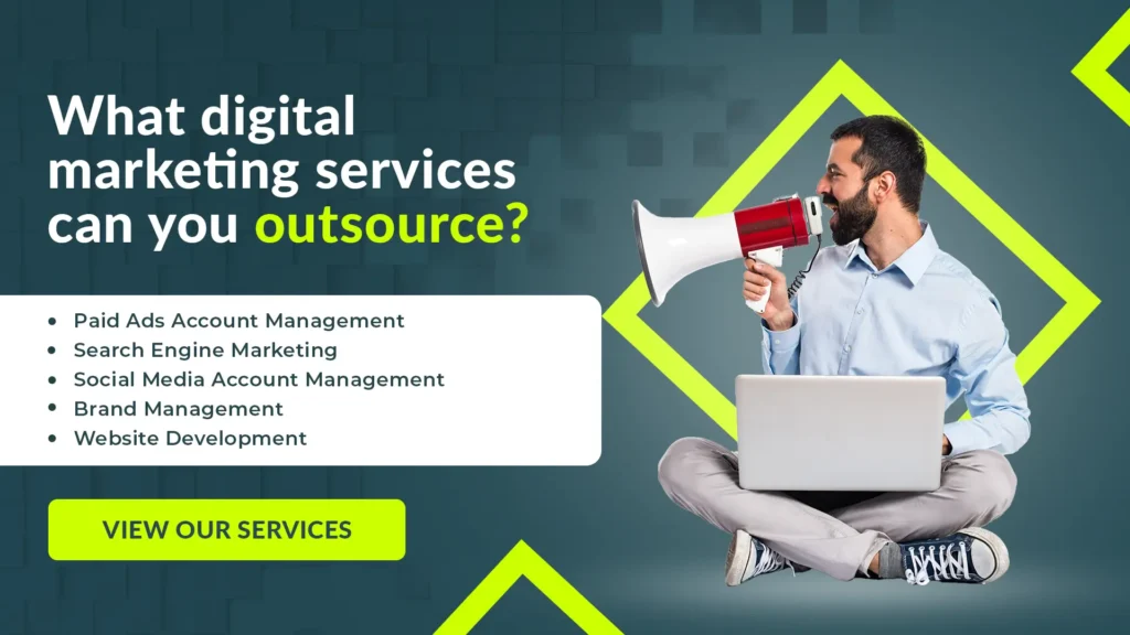 What digital marketing services can you outsource