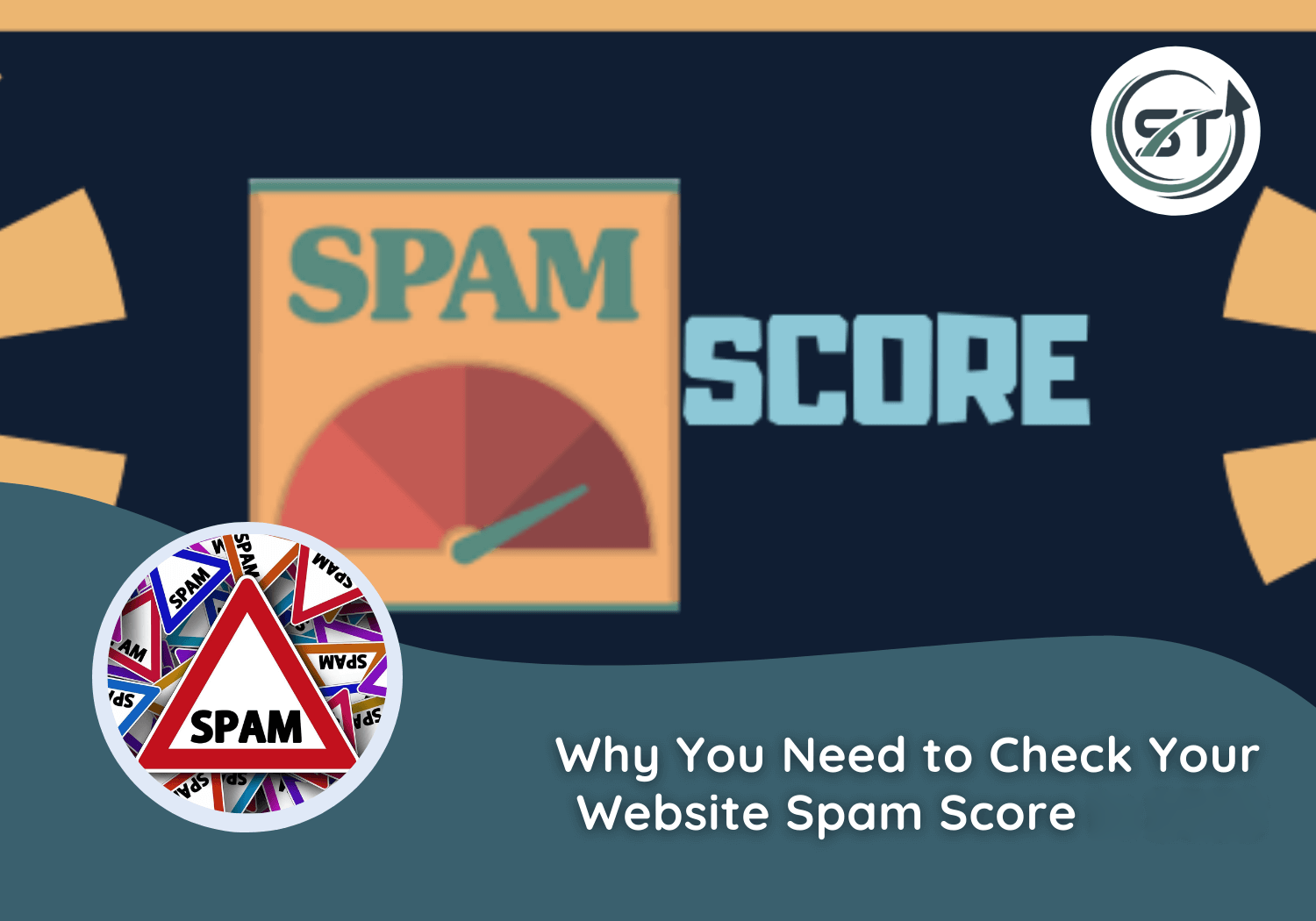 Read more about the article Why You Need to Check Your Website Spam Score