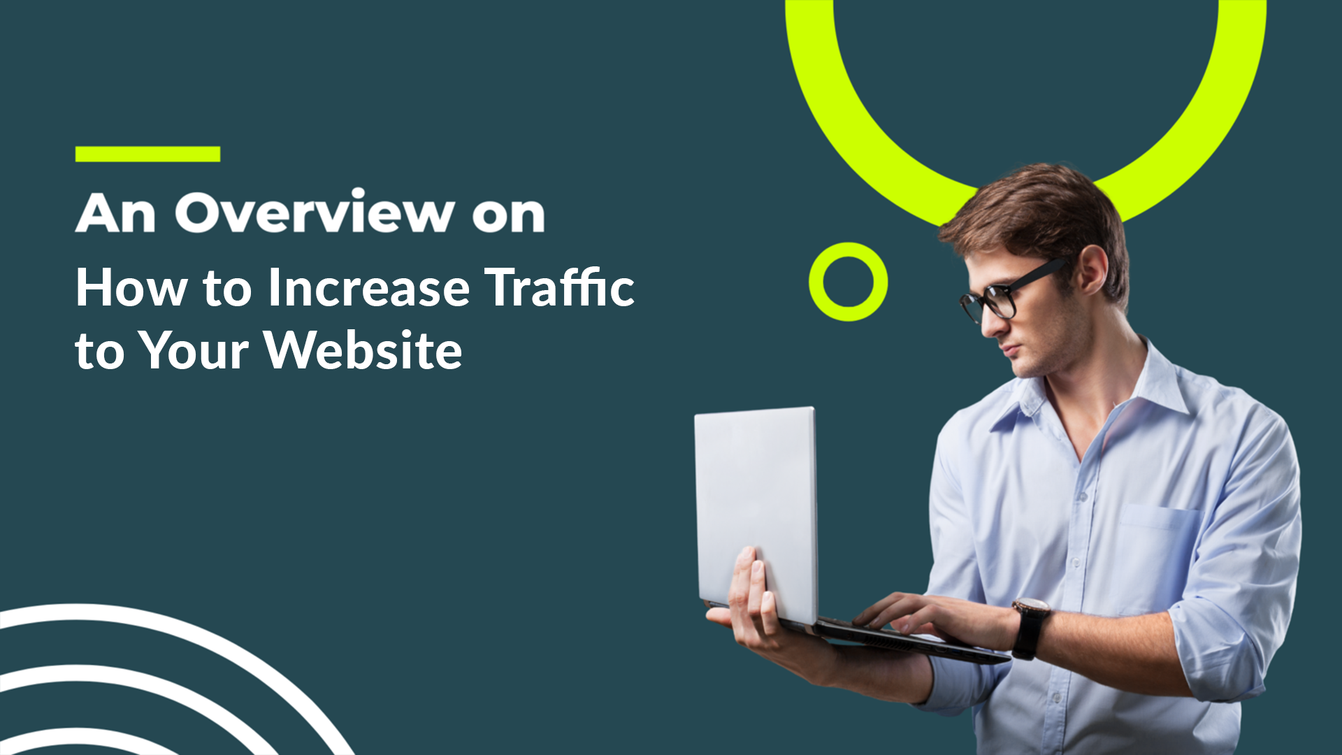 Read more about the article An Overview on How to Increase Traffic to Your Website