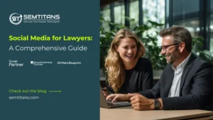 Social Media for Lawyers – A Comprehensive Guide