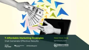 Impactful Low-cost Marketing Strategies with High Results